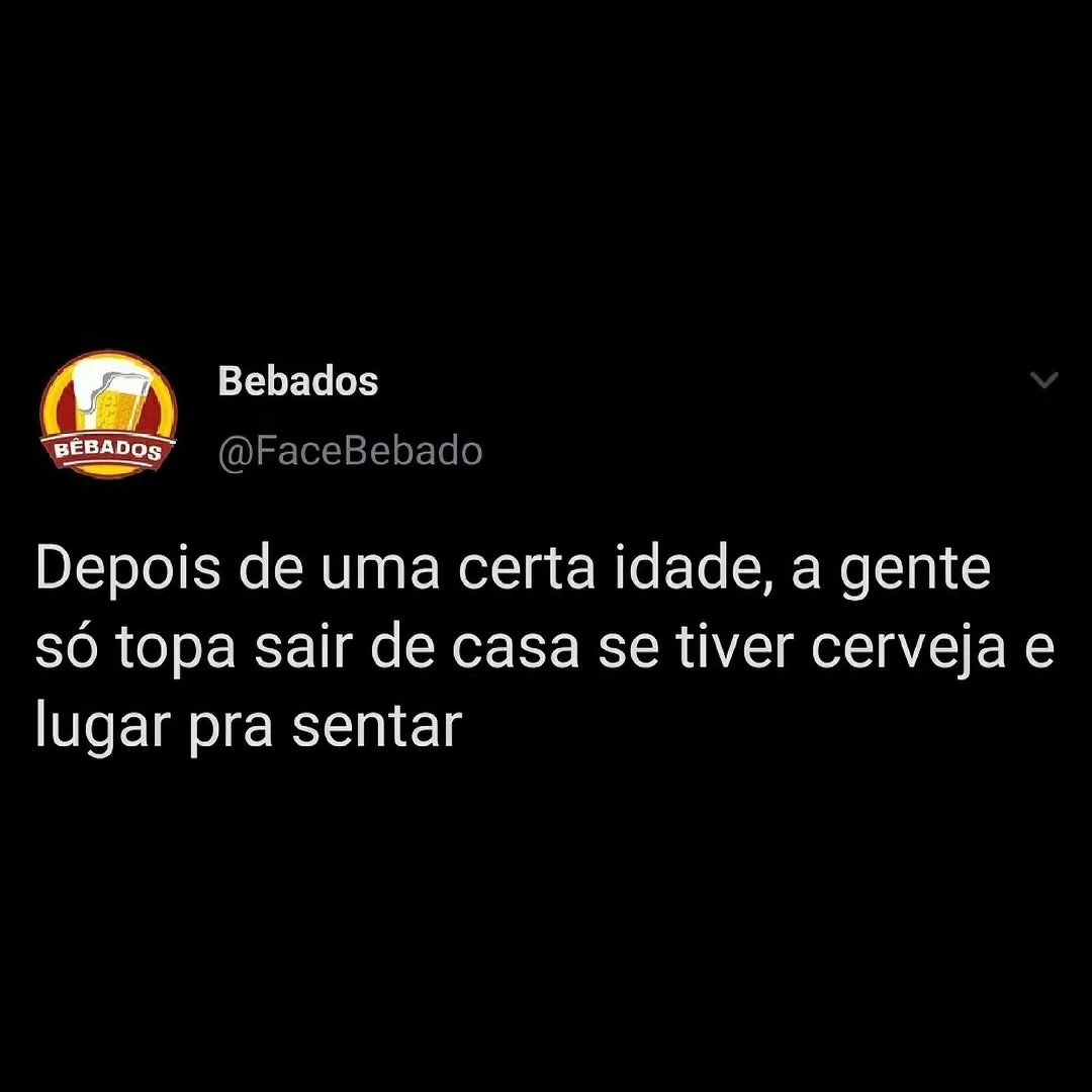 meme de cerveja e lugar pra sentar com texto em fundo preto e perfil Bebados no topo