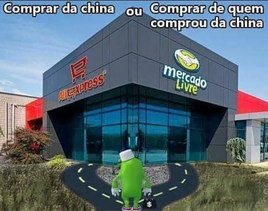 Meme de comprar de quem comprou da China, com prédios do AliExpress e Mercado Livre lado a lado.