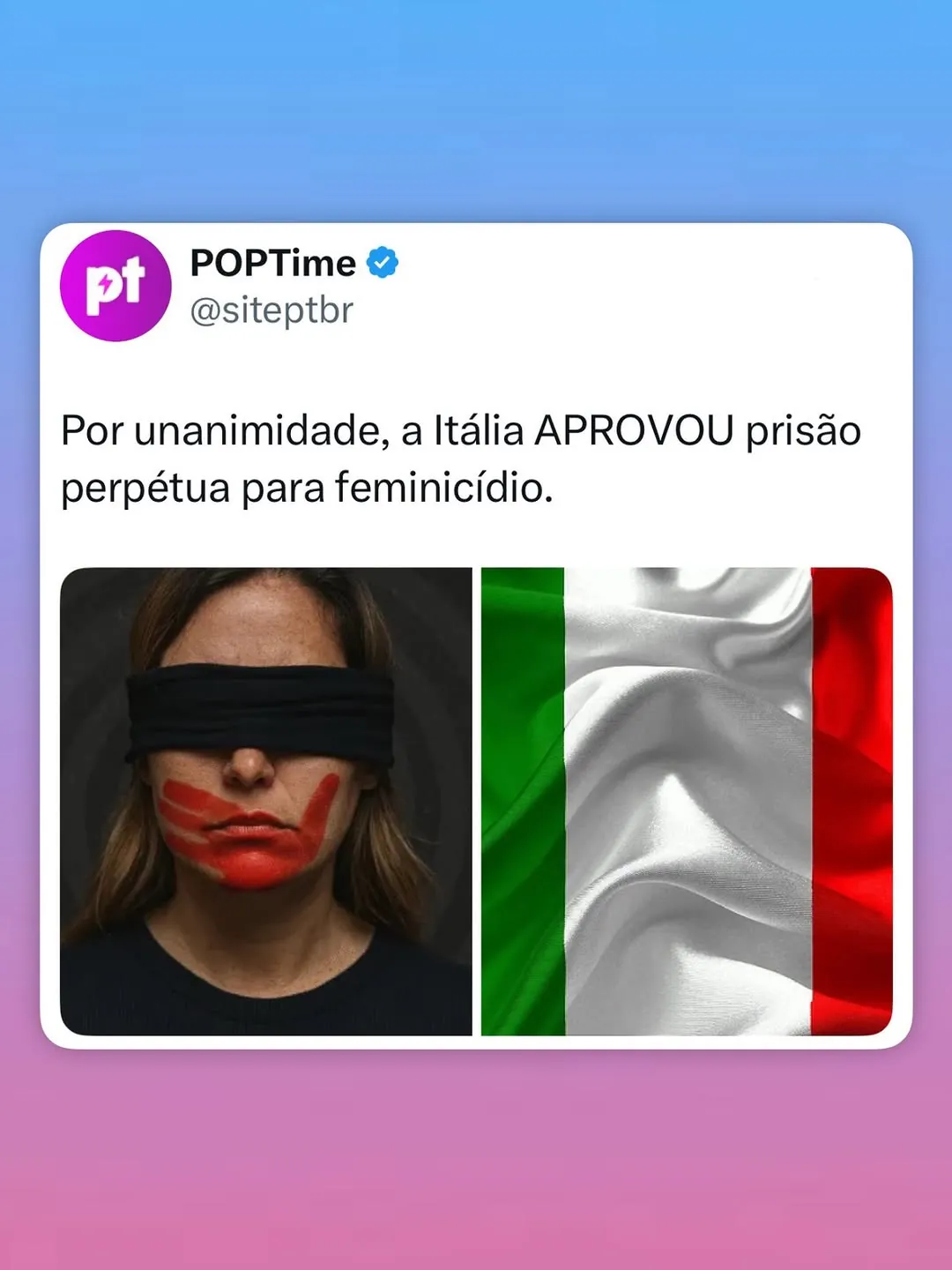 Meme de mulher vendada ao lado da bandeira da Itália sobre prisão perpétua para feminicídio
