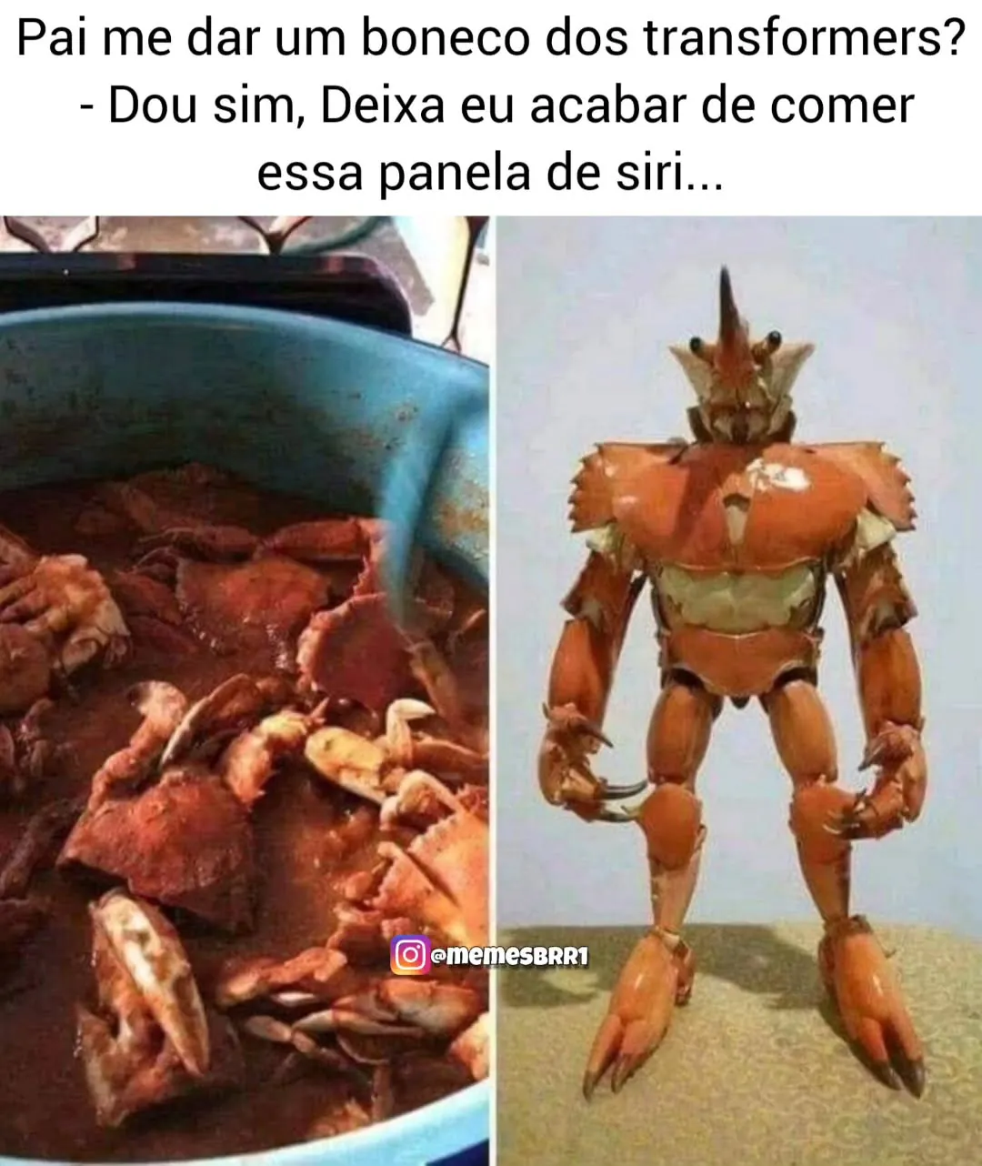 meme de panela de siri com caranguejos e um boneco de transformers feito de cascas
