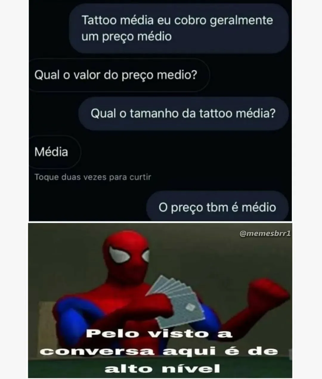 Meme de preço médio de tatuagem com conversa confusa e Homem-Aranha mostrando dinheiro.