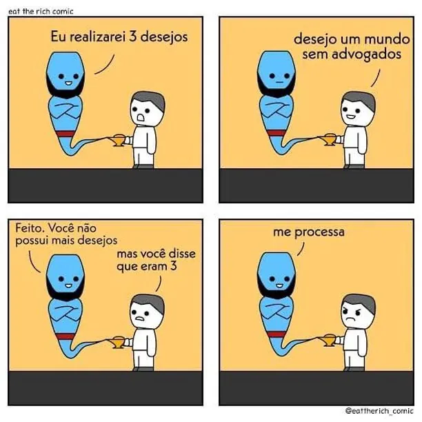 Meme de um gênio concedendo desejos e sendo processado após criar um mundo sem advogados.
