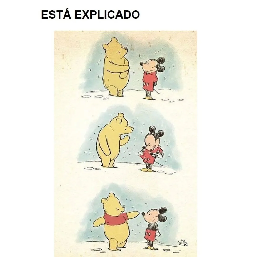 meme de urso pooh explica para mickey em três quadros com transformação visual e texto está explicado