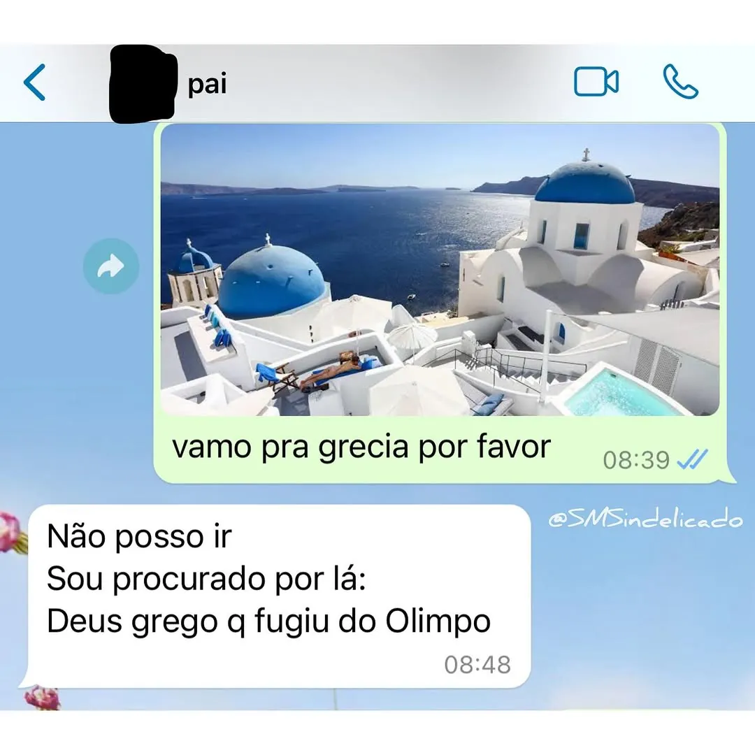 meme de conversa no whatsapp com pedido para ir à grécia e resposta sobre deus grego fugido do olimpo