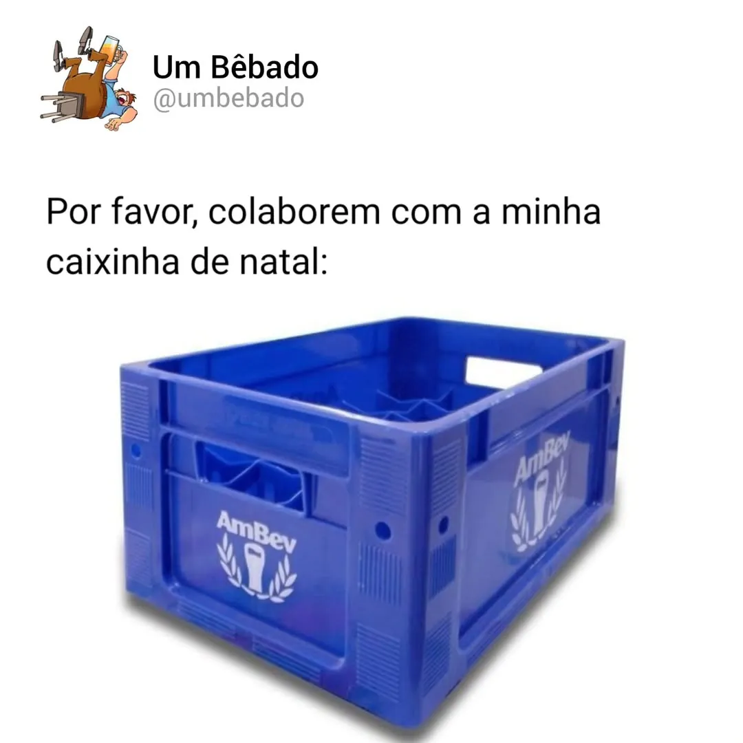 meme de caixinha de natal com caixa de cerveja azul da AmBev e texto pedindo colaboração